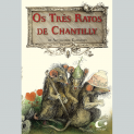 Os trs ratos de Chantilly